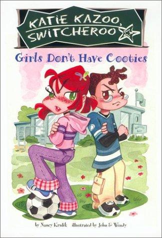 Cover of Girls Don't Have Cooties #4 (Katie Kazoo, Switcheroo)