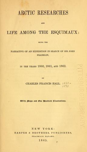 Cover of Arctic researches and life among the Esquimaux