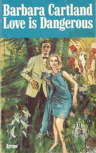Cover of Love is dangerous