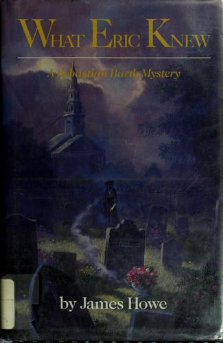 Cover of What Eric knew