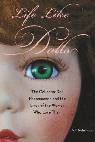 Cover of Life Like Dolls