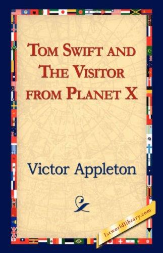 Cover of Tom Swift and the Visitor from Planet X