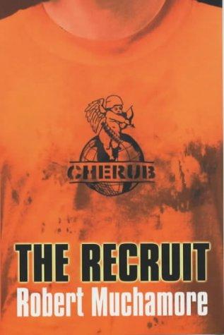 Cover of The Recruit (CHERUB #1)