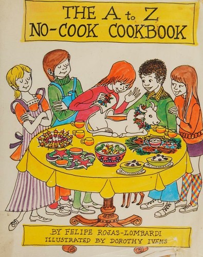 Cover of The A to Z no-cook cookbook