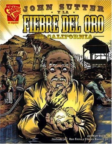 Cover of John Sutter and the California Gold Rush