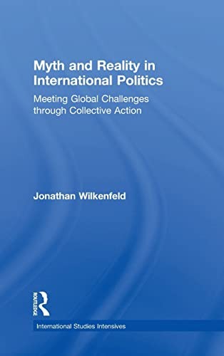 Cover of Myth and Reality in International Politics
