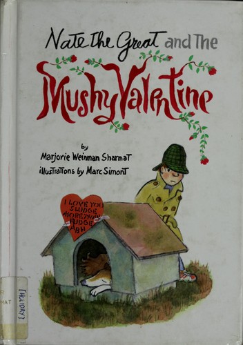 Cover of Nate the Great and the mushy valentine