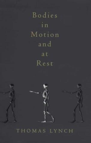 Cover of Bodies in Motion and at Rest