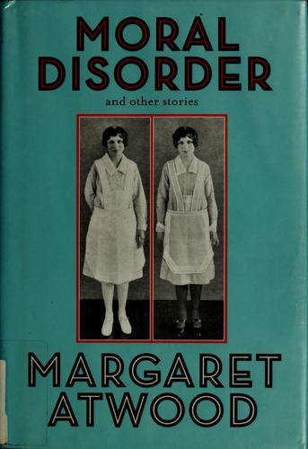 Cover of Moral Disorder and Other Stories