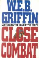 Cover of Close combat