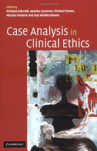 Cover of Case analysis in clinical ethics