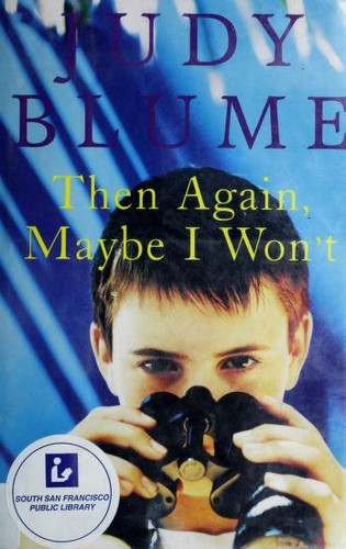 Cover of Then Again, Maybe I Won't