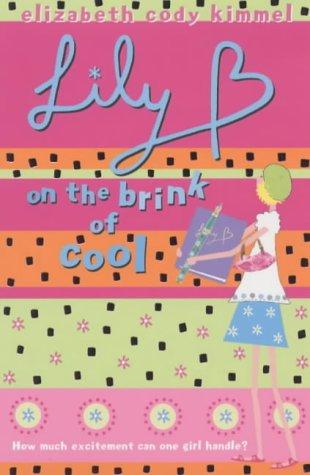 Cover of Lily B. on the Brink of Cool