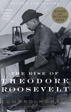Cover of The rise of Theodore Roosevelt
