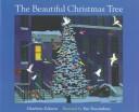 Cover of The beautiful Christmas tree