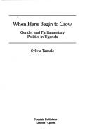 Cover of When Hen Begins to Crow