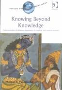 Cover of Knowing beyond knowledge