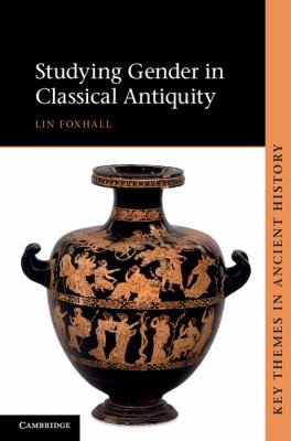 Cover of Studying Gender In Classical Antiquity