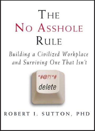Cover of The No Asshole Rule