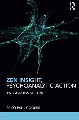 Cover of Zen Insight, Psychoanalytic Action