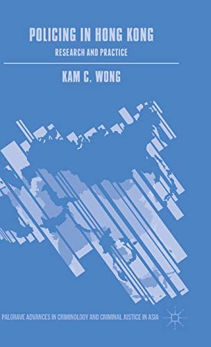 Cover of Policing in Hong Kong