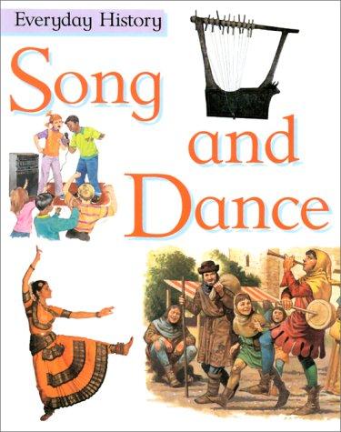 Cover of Song and Dance (Everyday History)