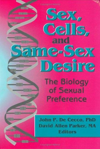 Cover of Sex, Cells, and Same-Sex Desire