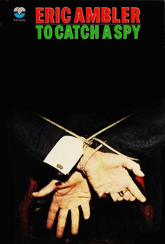 Cover of To catch a spy