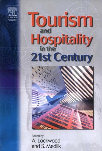 Cover of Tourism and hospitality in the 21st century