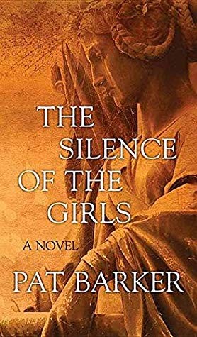 Cover of The silence of the girls