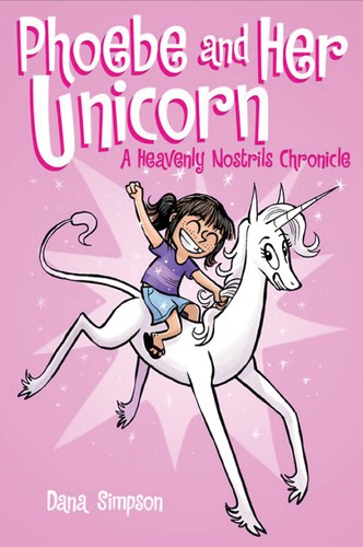 Cover of Phoebe and Her Unicorn
