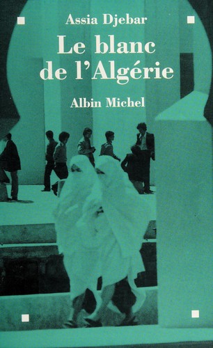 Cover of Le blanc de l'Algérie