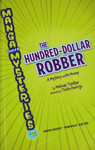 Cover of The hundred-dollar robber