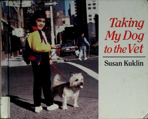 Cover of Taking my dog to the vet