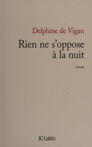 Cover of Rien ne s'oppose à la nuit