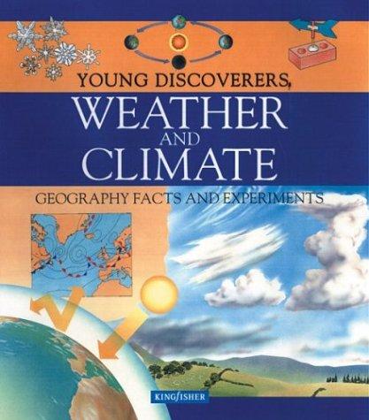 Cover of Weather And Climate (Young Discoverers)
