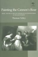 Cover of Painting the cannon's roar