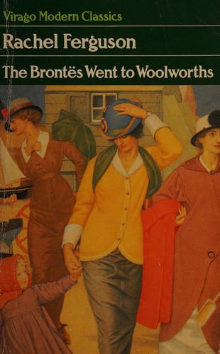 Cover of The Brontës went to Woolworth's