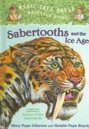 Cover of Sabertooths and the Ice Age