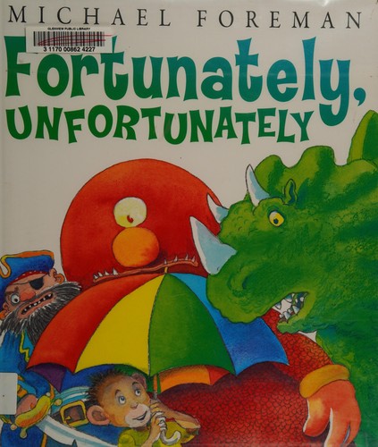Cover of Fortunately, unfortunately