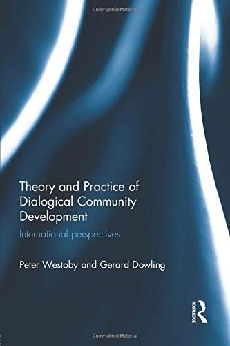 Cover of Theory and Practice of Dialogical Community Development