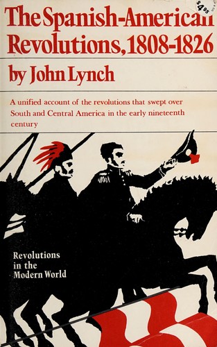 Cover of The Spanish American Revolutions 1808-26