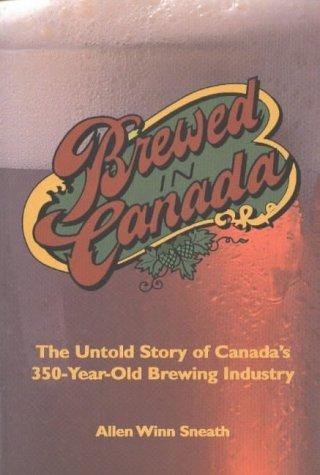 Cover of Brewed in Canada