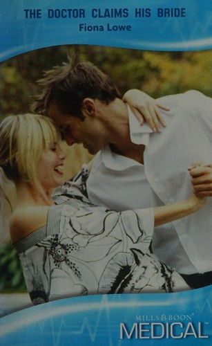 Cover of The Doctor Claims His Bride