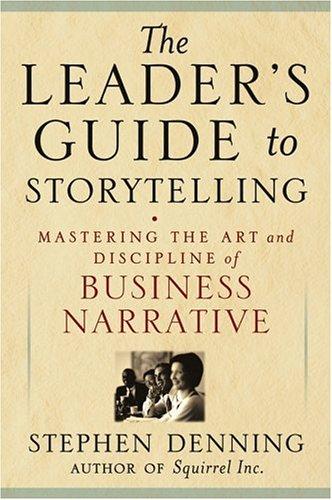 Cover of The Leader's Guide to Storytelling