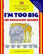 Cover of I'm too big =