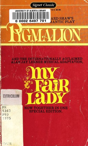 Cover of My Fair Lady / Pygmalion