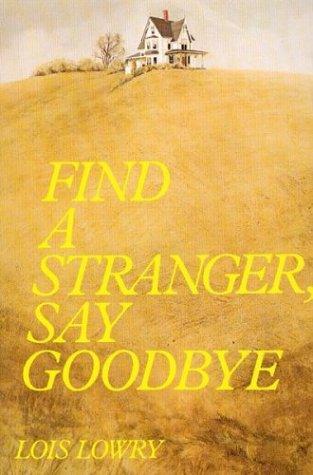 Cover of Find a stranger, say goodbye