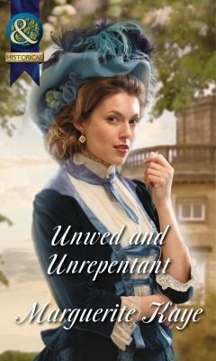Cover of Unwed and Unrepentant