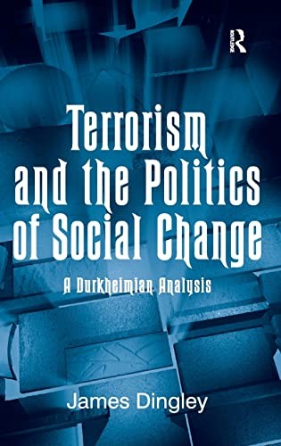 Cover of Terrorism and the politics of social change